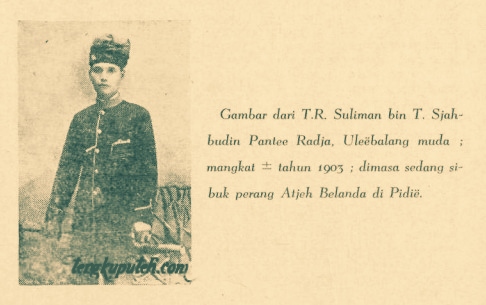 T.R. Suliman bin T. Sjahbudin Pantee Raja (1903)